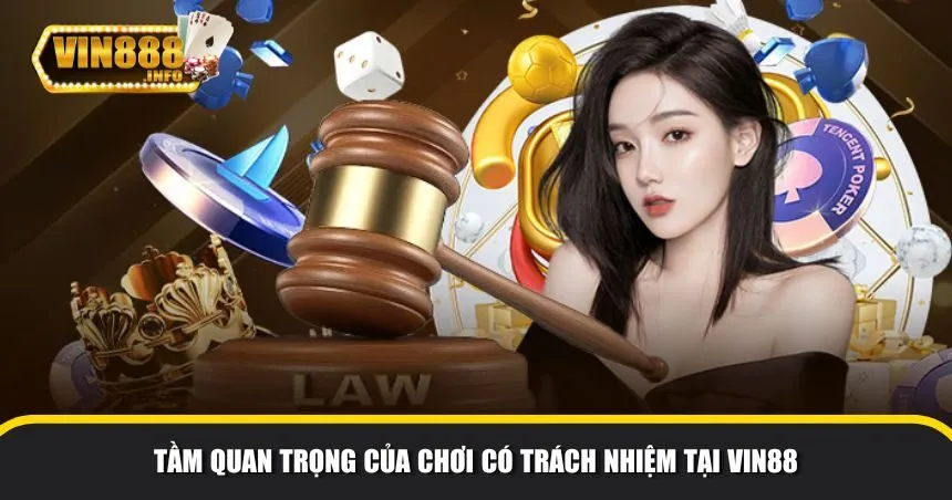 Chơi có trách nhiệm là một yếu tố quan trọng không thể thiếu
