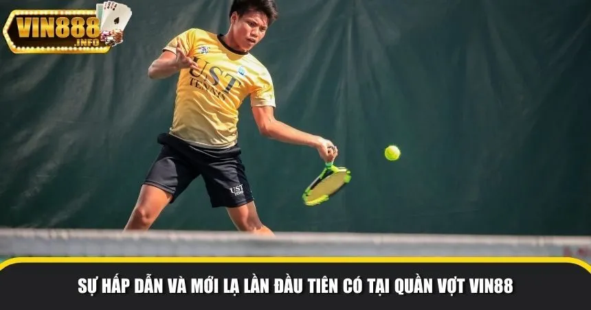 Vin88 dẫn đầu xu hướng cá cược quần vợt